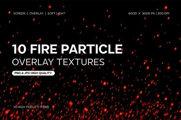 Ignite Your Visuals: Mastering Fire Particle Overlays